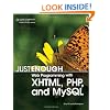 Just Enough Web Programming with XHTML, PHP, and MySQL