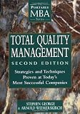 Total Quality Management: Strategies and Techniques Proven at Today`s Most Successful Companies (Fast Forward MBA)