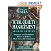 Total Quality Management: Strategies and Techniques Proven at Today's Most Successful Companies (Fast Forward MBA)