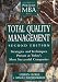 Total Quality Management: Strategies and Techniques Proven at Today's Most Successful Companies (Fast Forward MBA)