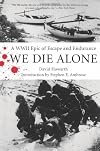 We Die Alone
