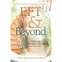 EFT and Beyond: Cutting Edge Techniques for Personal Transformation