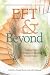 EFT and Beyond: Cutting Edge Techniques for Personal Transformation