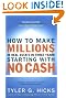 How to Make Millions in Real Estate in Three Years Startingwith No Cash