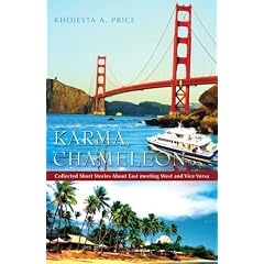 Karma, Chameleon: Collected Short Stories About East Meeting West and Vice Versa