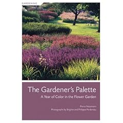 The Gardener's Palette: A Year of Color in the Flower Garden