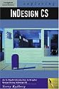 Exploring InDesign CS