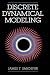 Third Party New : Discrete Dynamical Modeling