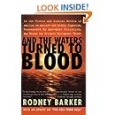 And the Waters Turned to Blood
