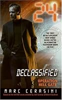 24 Declassified: Operation Hell Gate (24 Declassified)