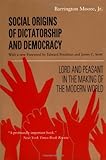 Social Origins of Dictatorship and Democracy