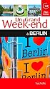 Un Grand Week-End &agrave; Berlin