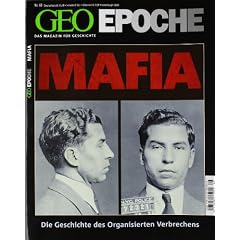 GEO Epoche (mit DVD): GEO Epoche 48/2011: Mafia (mit DVD)
