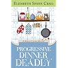 Progressive Dinner Deadly (A Myrtle Clover Mystery)