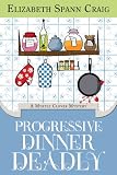 Progressive Dinner Deadly (A Myrtle Clover Mystery)