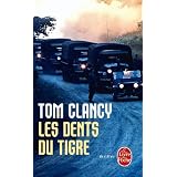 Les Dents du Tigrepar Tom Clancy