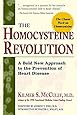 The Homocysteine Revolution