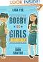 Bobby vs. Girls (Accidentally)