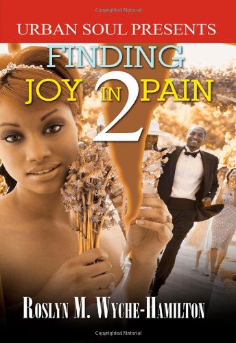 Finding Joy In Pain 2 (Urban Soul Presents)