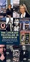 Literary Traveller in Edinburgh: A Bookworm's Sightseeing Guide to the World's First City of Literature