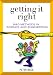 Getting It Right: R&D Methods for Science and Engineering Cover
