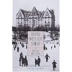 Upper West Side Story: A History and Guide book cover