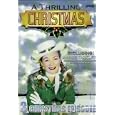 A Thrilling CHRISTMAS Including"ANNIE OAKLEY"