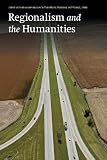 Regionalism and the humanities