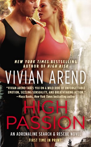 High Passion (Adrenaline Search & Rescue Book 2)