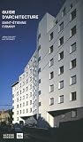 Guide d'architecture : Saint-Etienne/Firminy