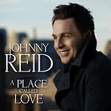 A Place Called Loveby Johnny Reid