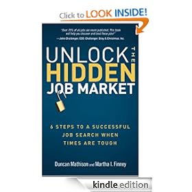 Unlock the Hidden Job Market: 6 Steps to a Successful Job Search When Times Are Tough