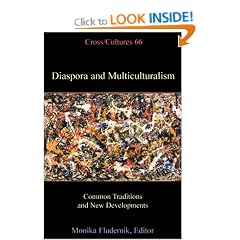 Diaspora and Multiculturalism: Common Traditions and New Developments (Cross/Cultures)