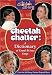 Search : Cheetah Girls 2, The: Cheetah Chatter: A Dictionary of Growl-licious Lingo (Cheetah Girls 2)