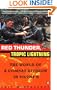 Red Thunder Tropic Lightning: The World of a Combat Division in Vietnam