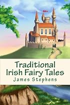 Traditional Irish Fairy Tales