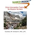 Crisis Intervention Training for Disaster Workers: An Introduction by George W. Doherty