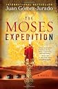 The Moses Expedition: A Novel