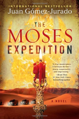 The Moses Expedition: A Novel