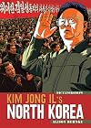 Kim Jong-il's North Korea (Dictatorships)