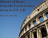 History of Rome from the Earliest times down to 476 A.D. (Annotated)