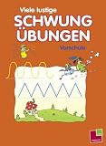 Viele lustige Schwung&uuml;bungen - Vorschule - Birgit Fuchs