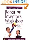 Robot Inventor's Workshop: An Explorer's Kit