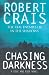 Chasing Darkness