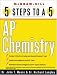 5 Steps to a 5 on the AP: Chemistry