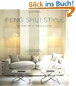 Feng Shui Style: The Asian Art of Gracious Living