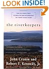 The RIVERKEEPERS: Two Activists Fight to Reclaim Our Environment as a Basic Human Right