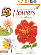 Creating Radiant Flowers in Colored Pencil