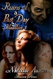 Ruins of a Past Day: Bloodlust 1