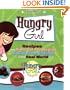 Hungry Girl: Recipes and Survival Strategies for Guilt-Free Eating in the Real World